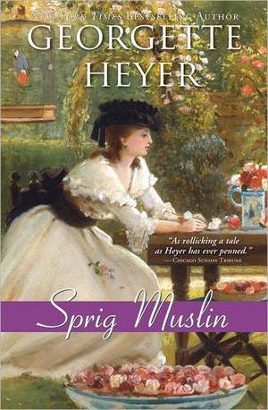 Sprig Muslin de Georgette Heyer