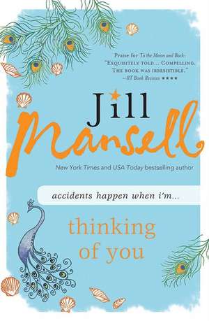 Thinking of You de Jill Mansell