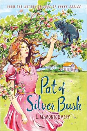 Pat of Silver Bush de Lucy Maud Montgomery