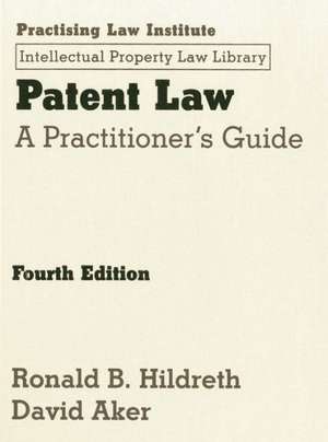 Patent Law de Ronald Hildreth