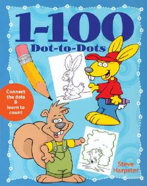 1-100 Dot-To-Dots: A Fun & Easy Guide to American Sign Language de Steve Harpster