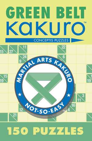 Green Belt Kakuro de Conceptis Puzzles