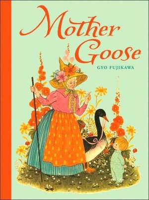 Mother Goose de Gyo Fujikawa