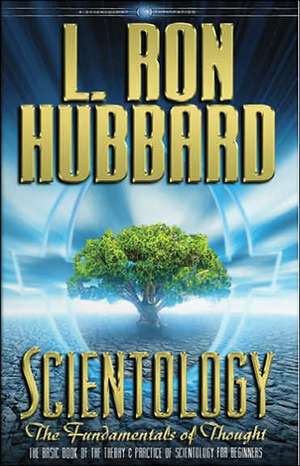 Scientology: The Fundamentals of Thought de L. Ron Hubbard
