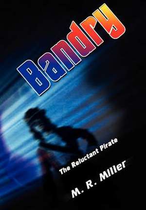 Bandry de M. R. Miller