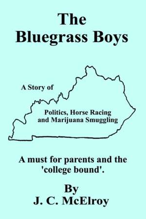 The Bluegrass Boys de J. C. McElroy