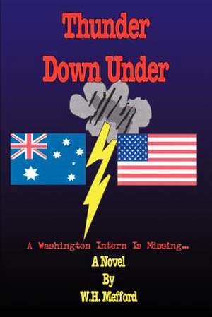 Thunder Down Under de W. H. Mefford