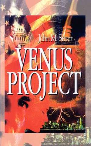 Venus Project de John M. Smart