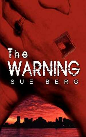 The Warning de Sue Berg