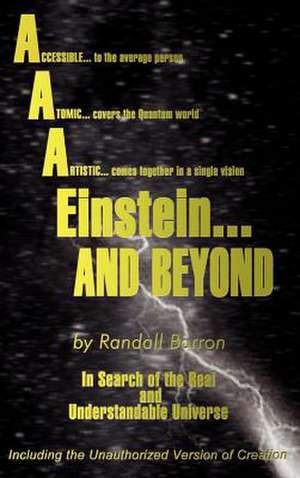 AAA* Einstein . . . And Beyond de Randall Barron