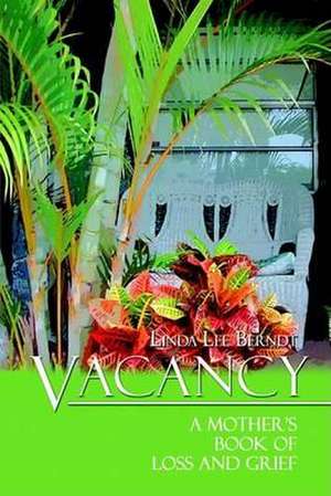 Vacancy de Linda Lee Berndt