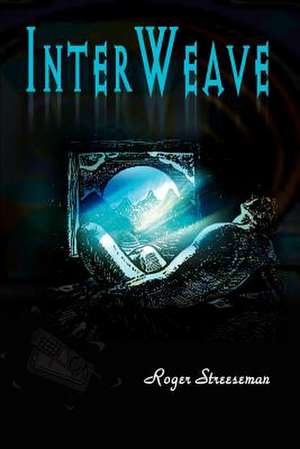 InterWeave de Roger Streeseman