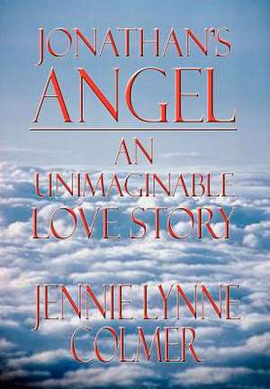 Jonathan's Angel de Jennie Lynne Colmer