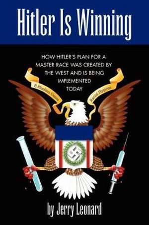 Hitler is Winning de Jerry Leonard