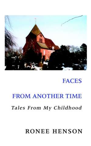 Faces From Another Time de Ronee Henson