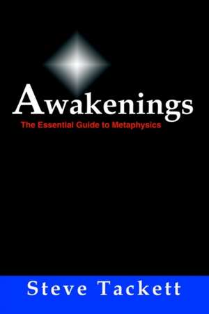 AWAKENINGS de Steve Tackett