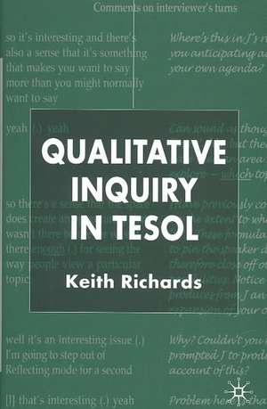 Qualitative Inquiry in TESOL de K. Richards