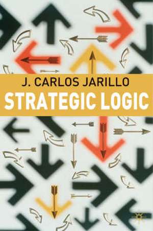 Strategic Logic de J. Jarillo