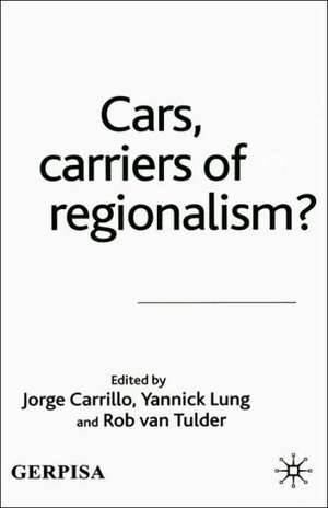 Cars, Carriers of Regionalism? de J. Carrillo