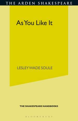 As You Like It de Lesley Wade Soule