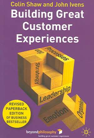 Building Great Customer Experiences de Colin Shaw