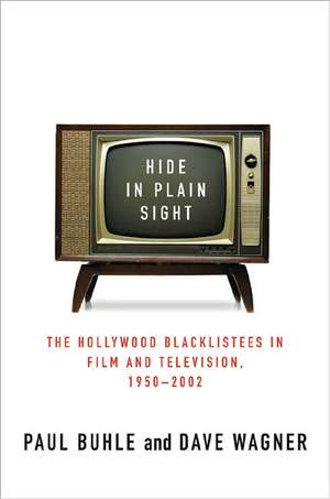 Hide in Plain Sight de Paul Buhle