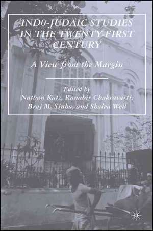 Indo-Judaic Studies in the Twenty-First Century: A View from the Margin de N. Katz