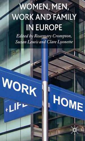 Women, Men, Work and Family in Europe de R. Crompton