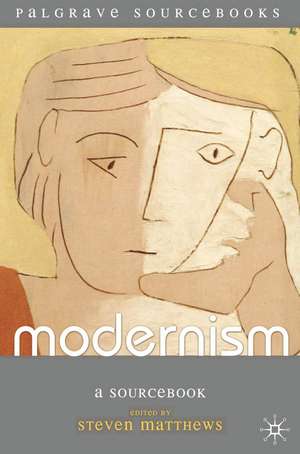 Modernism de Steven Matthews
