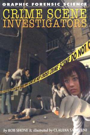 Crime Scene Investigators de Rob Shone