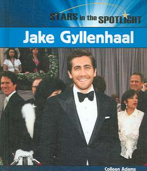 Jake Gyllenhaal de Colleen Adams