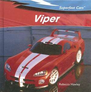 Viper de Rebecca Hawley