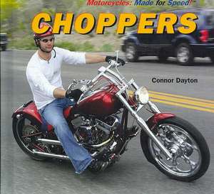 Choppers de Connor Dayton