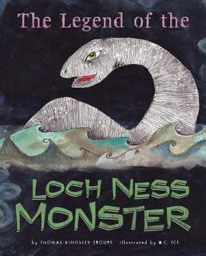 The Legend of the Loch Ness Monster de Thomas Kingsley Troupe