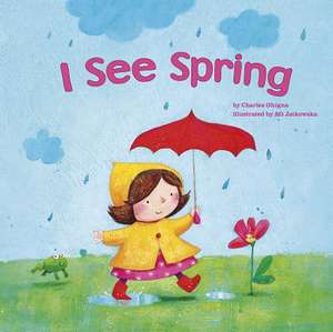 I See Spring de Charles Ghigna