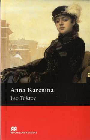 Tolstoy, L: Macmillan Readers Anna Karenina Upper Intermedia