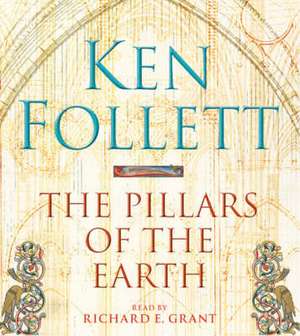 The Pillars of the Earth de Ken Follett