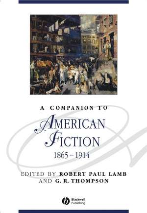 A Companion to American Fiction 1865–1914 de RP Lamb