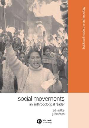 Social Movements – An Anthropological Reader de J Nash