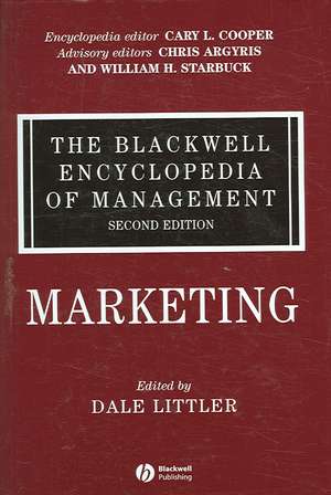 The Blackwell Encyclopedia of Management – Marketing V 9 2e de D Littler