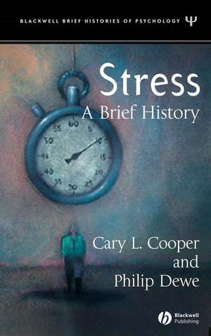 Stress – A Brief History de Cooper