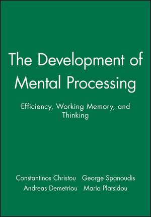 The Development of Mental Processing de A Demetriou