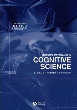 Contemporary Debates in Cognitive Science de RJ Stainton