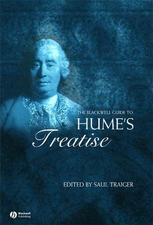 The Blackwell Guide to Hume′s Treatise de S Traiger