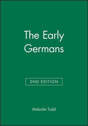 The Early Germans de Malcolm Todd