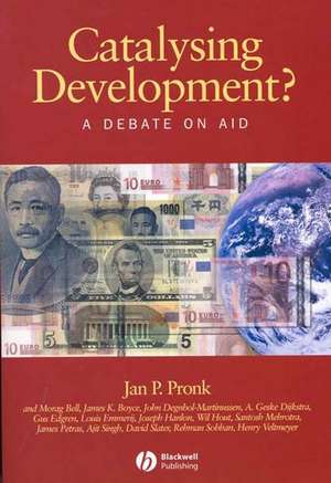 Catalysing Development? de Jan P Pronk
