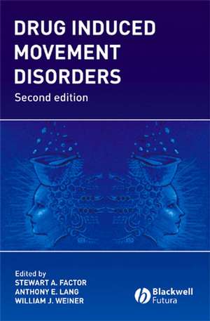 Drug Induced Movement Disorders 2e de SA Factor