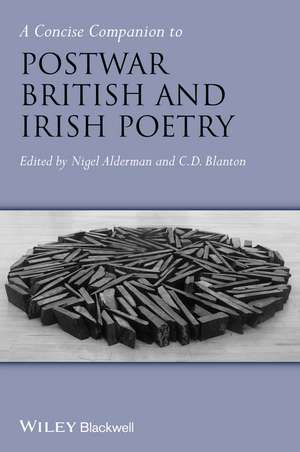 Concise Companion to Postwar British and Irish Poetry de N Alderman