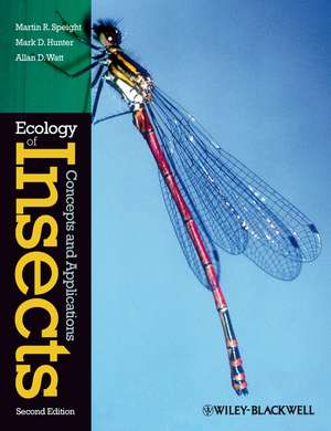 Ecology of Insects 2e de M Speight