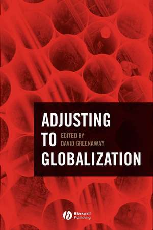 Adjusting to Globalization de Greenaway